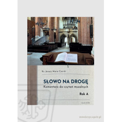 Słowo na drogę. Komentarz...